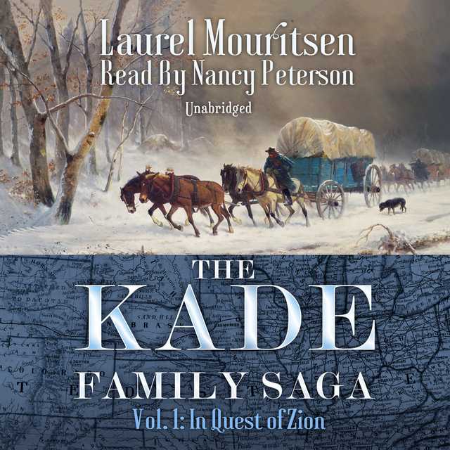 The Kade Family Saga, Vol. 1
