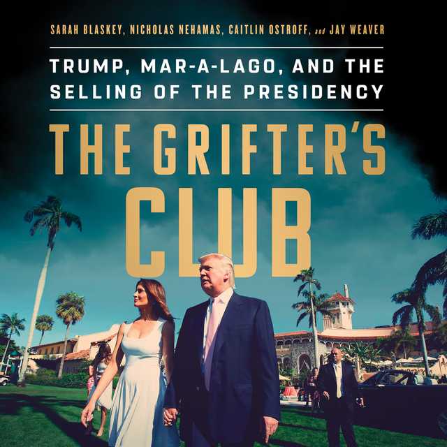 The Grifter’s Club