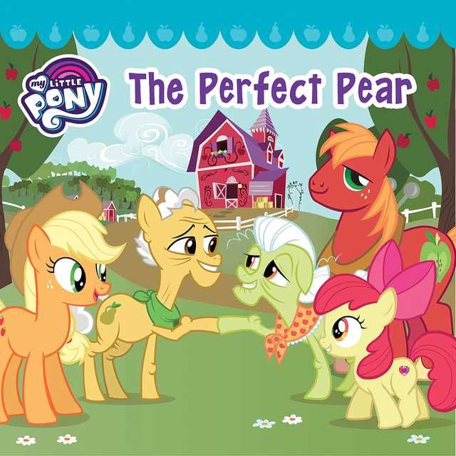 My Little Pony: The Perfect Pear