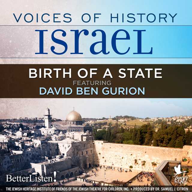 Voices of History Israel: Birth of a State