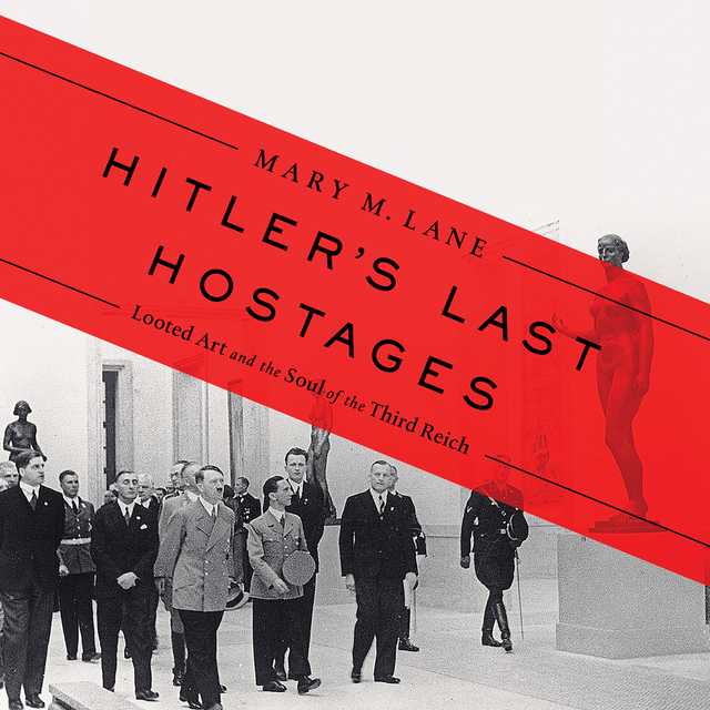 Hitler’s Last Hostages