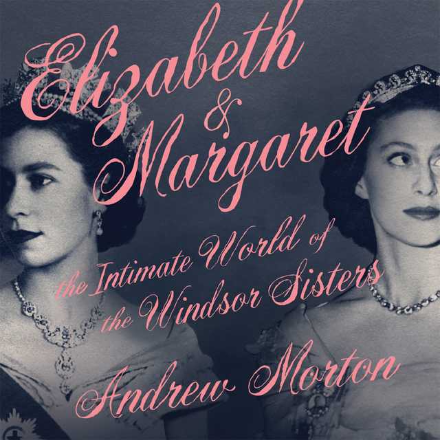 Elizabeth & Margaret