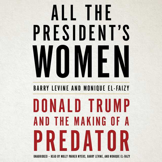All the President’s Women