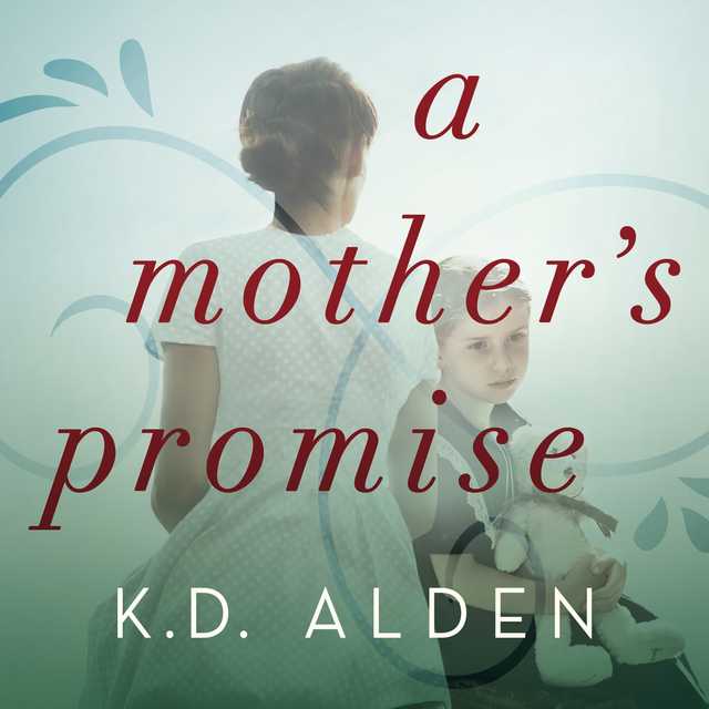 A Mother’s Promise