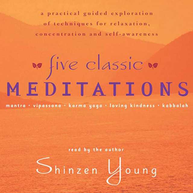Five Classic Meditations