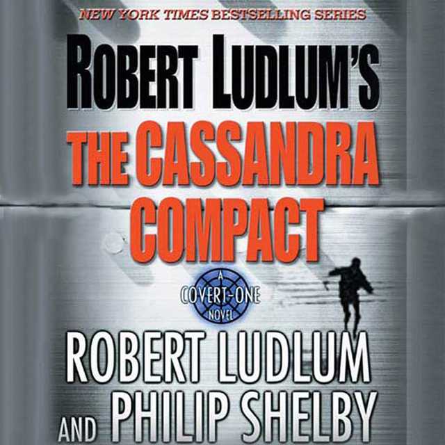 Robert Ludlum’s The Cassandra Compact