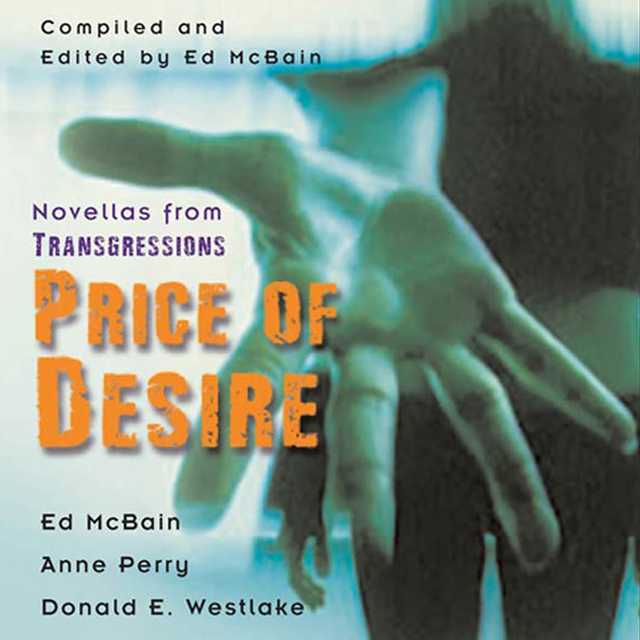 Transgressions: Price of Desire
