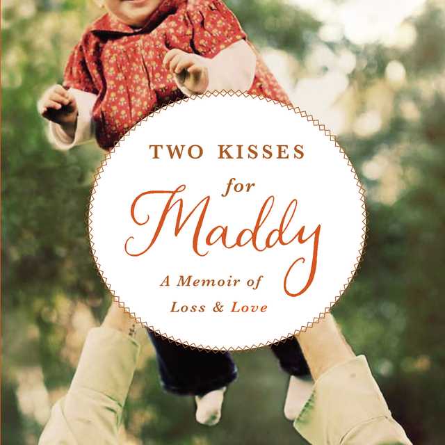 Two Kisses for Maddy