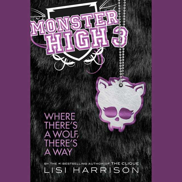 Monster High: Where There’s a Wolf, There’s a Way