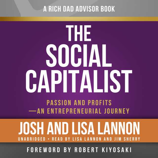 Rich Dad Advisors: The Social Capitalist