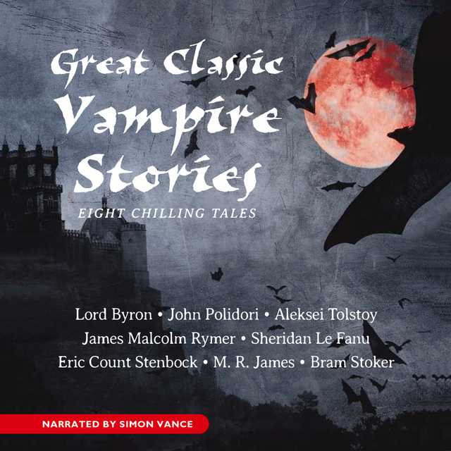 Great Classic Vampire Stories