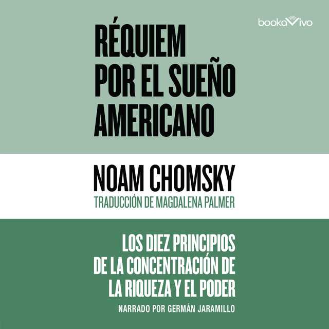 Requiem por el sueno americano (Requiem for the American Dream)