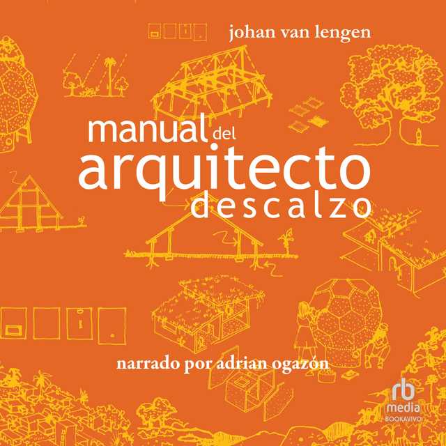 Manual del arquitecto descalzo (The Barefoot Architect)