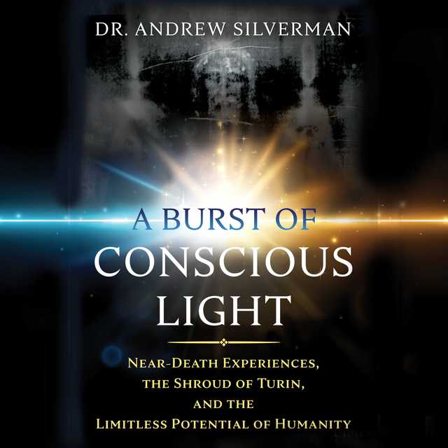 A Burst of Conscious Light