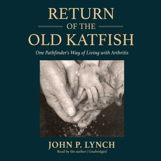 Return of the Old Katfish