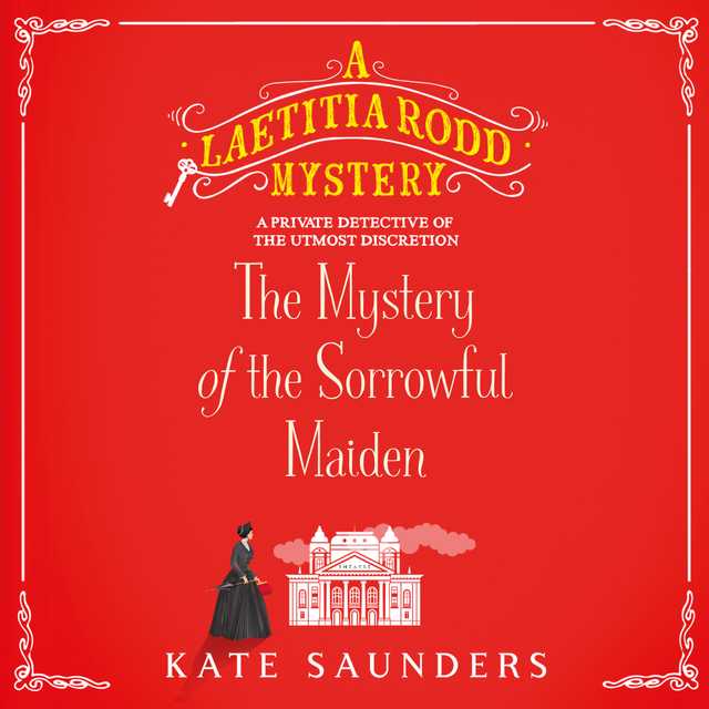 The Mystery of the Sorrowful Maiden