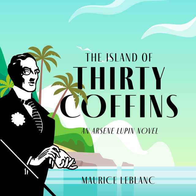 The Island of Thirty Coffins