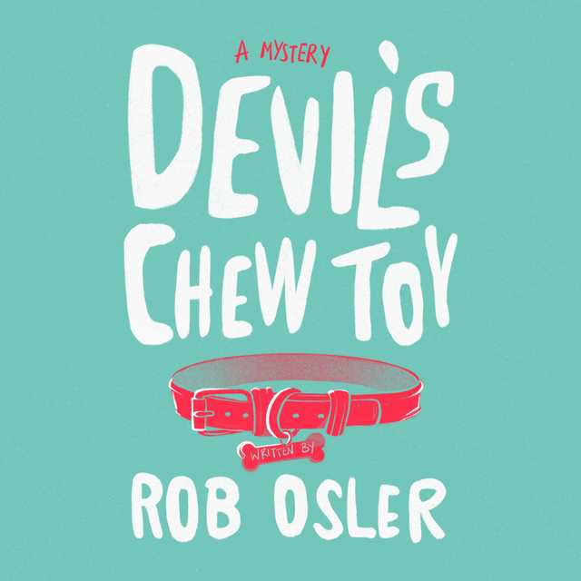 Devil’s Chew Toy