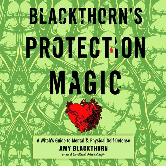 Blackthorn’s Protection Magic