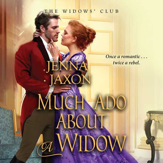Much Ado About a Widow