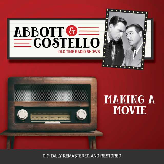 Abbott and Costello: Making a Movie