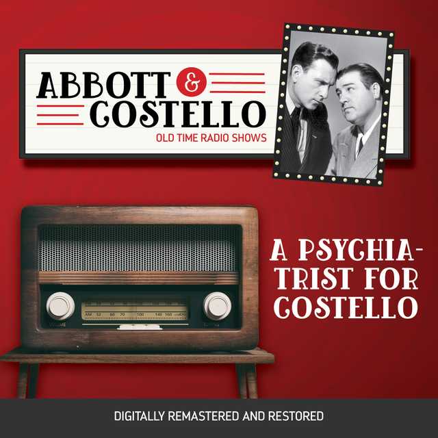 Abbott and Costello: A Psychiatrist for Costello