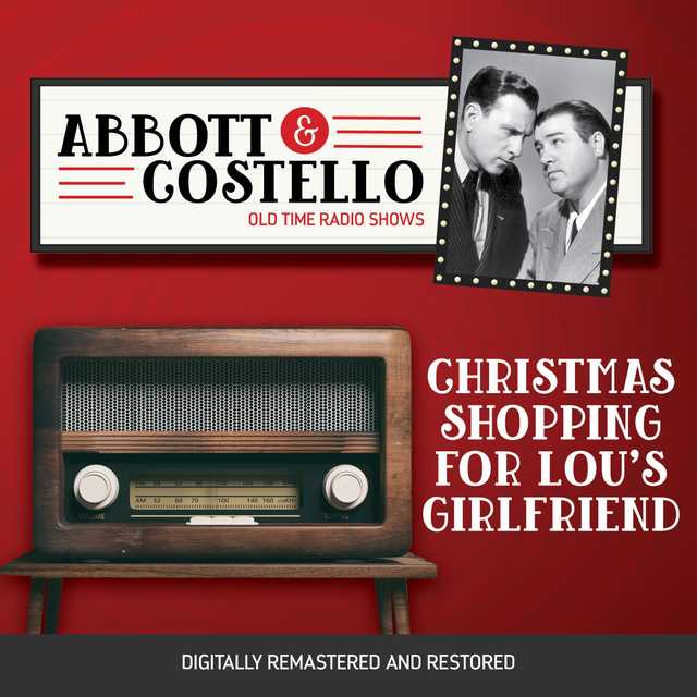 Abbott and Costello: Christmas Shopping for Lou’s Girlfriend