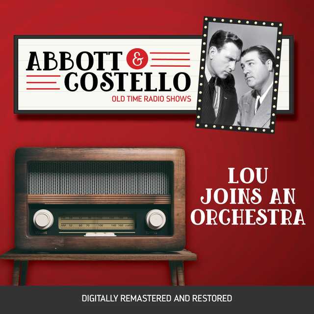 Abbott and Costello: Lou Joins an Orchestra