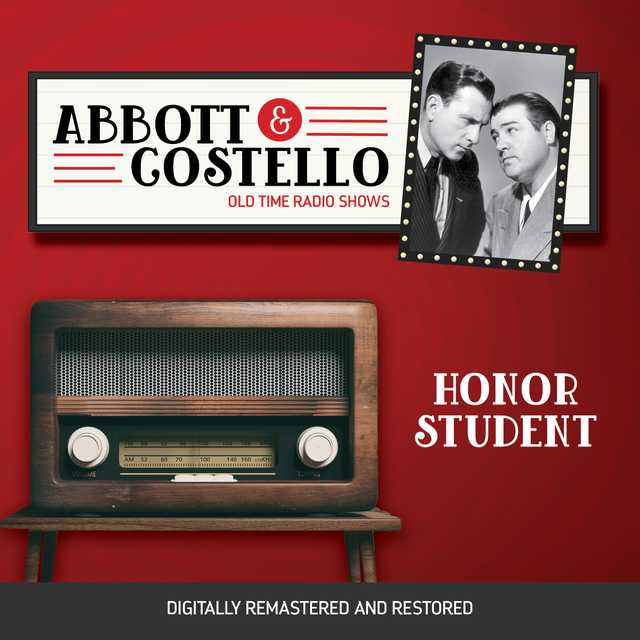 Abbott and Costello: Honor Student