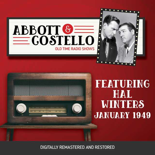 Abbott and Costello: Featuring Hal Winters (01/27/49)