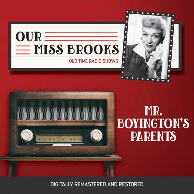 Our Miss Brooks: Mr. Boyington’s Parents