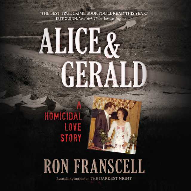 Alice & Gerald byRon Franscell Audiobook. 17.99 USD