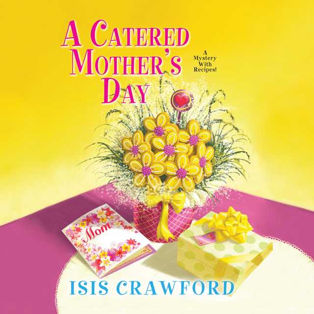 A Catered Mother’s Day