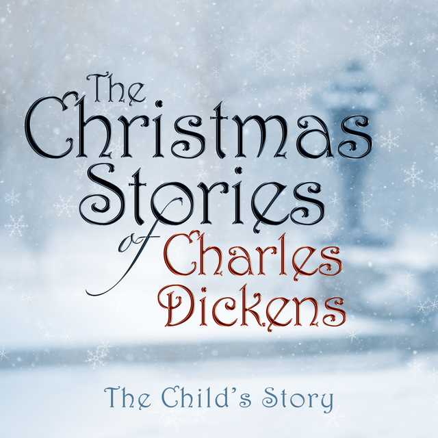The Child’s Story