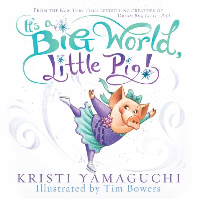 It’s a Big World, Little Pig