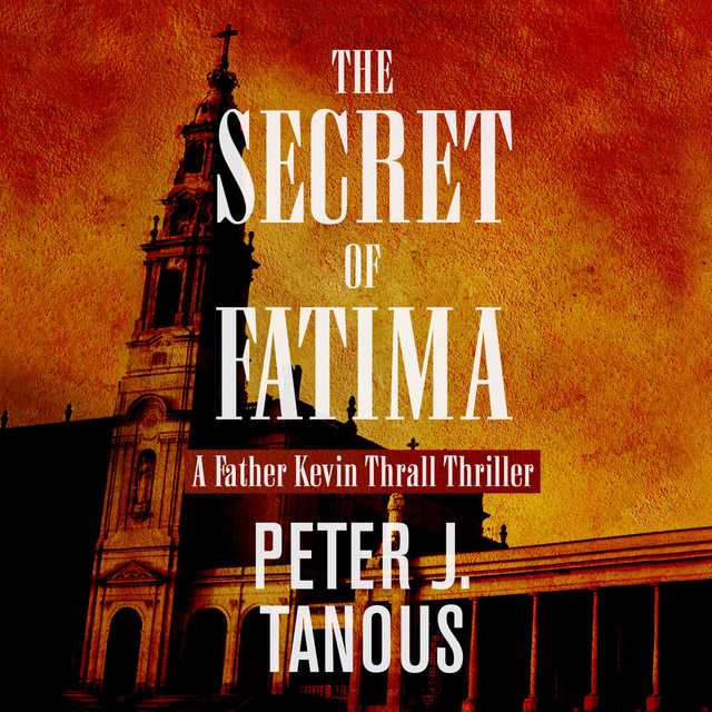 The Secret of Fatima