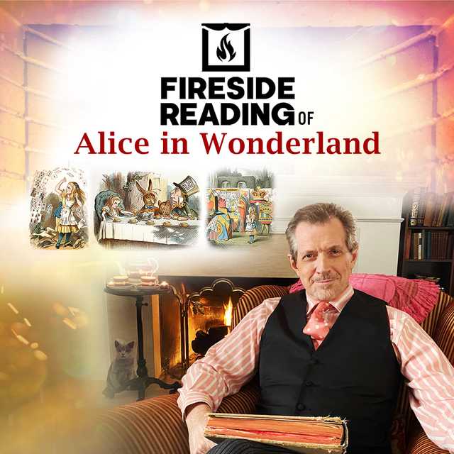 Fireside Reading of Alice in Wonderland