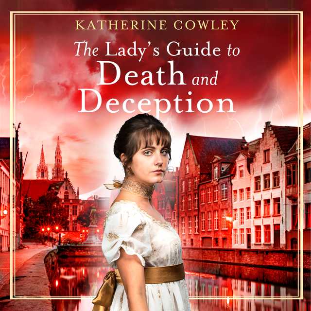 The Lady’s Guide to Death and Deception
