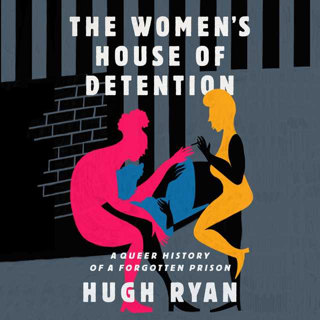 The Women’s House of Detention