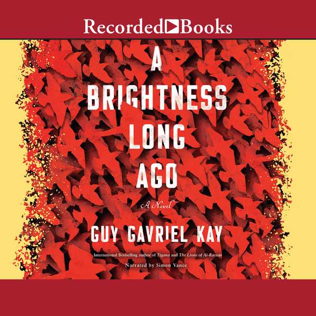 A Brightness Long Ago “International Edition”