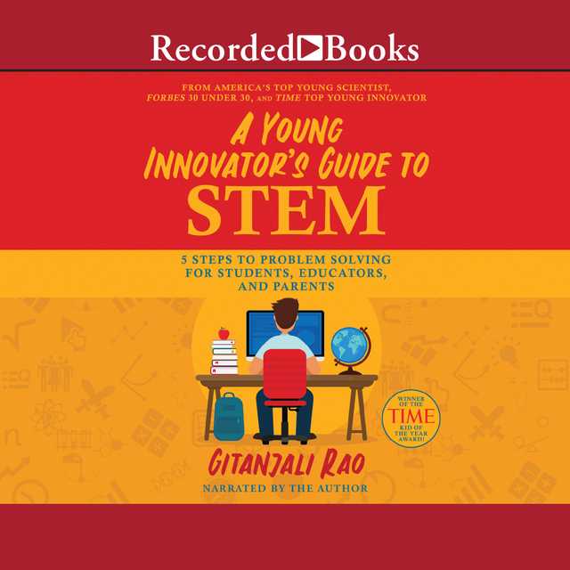 A Young Innovator’s Guide to STEM
