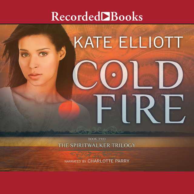 Cold Fire “International Edition”