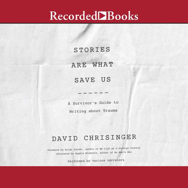 Stories are What Save Us