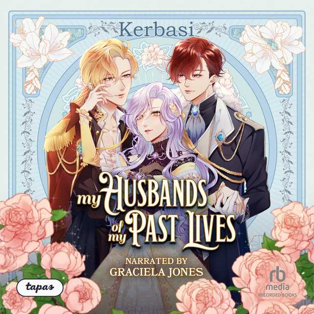 My Husbands of My Past Lives Volume One