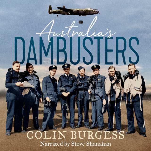 Australia’s Dambusters