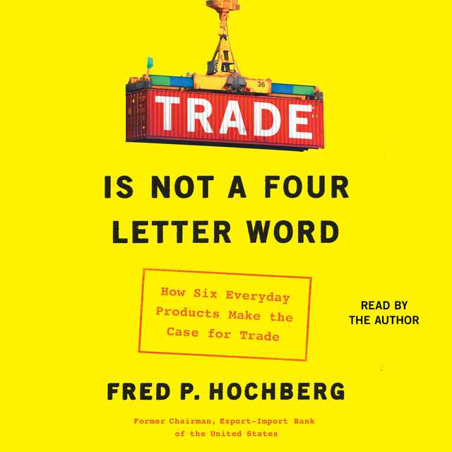 Trade is Not a Four-Letter Word