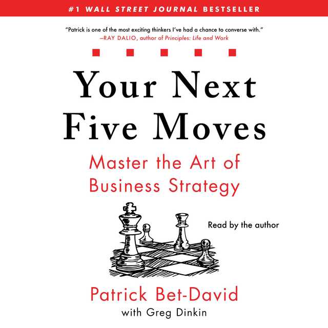 Your Next Five Moves