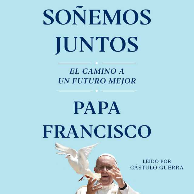 Sonemos Juntos (Let Us Dream Spanish Edition)