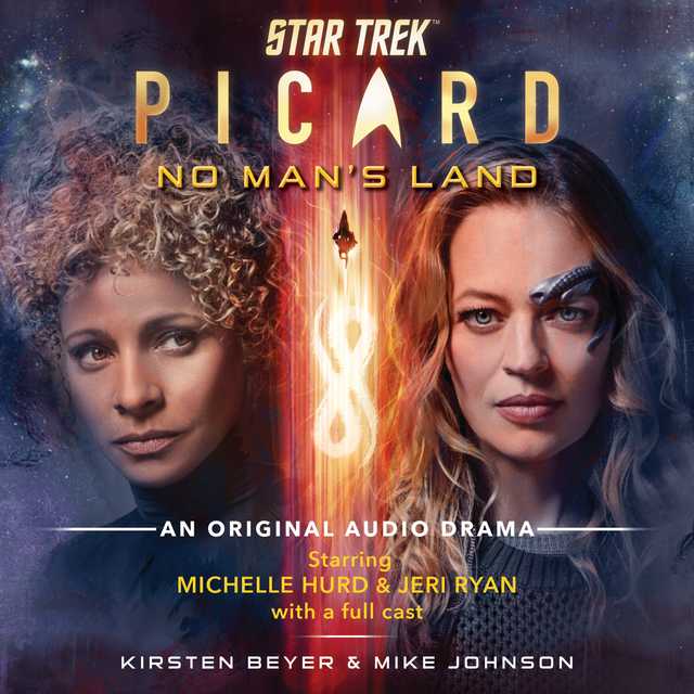 Star Trek: Picard: No Man’s Land