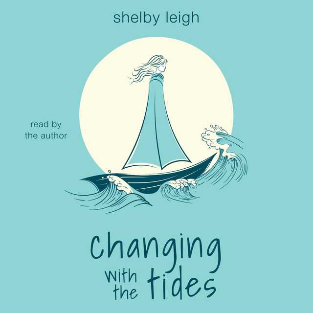 Changing with the Tides